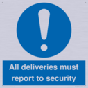 all-deliveries-must-report-to-security~